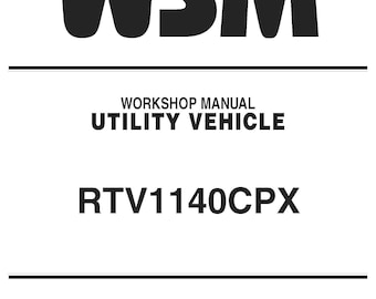 Fits Kubota - RTV1140CPX WORKSHOP Service Repair Manual - Etsy