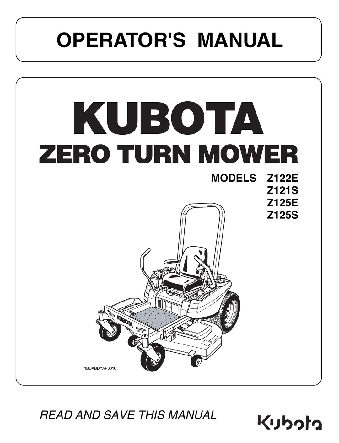 Z122E Z121S Z125E Z125S Zeroturn Mower Operator Manual Kubota K3011