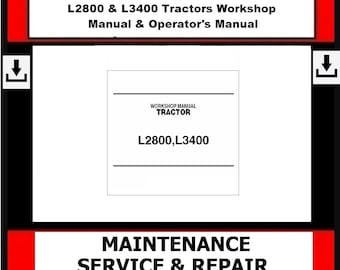 Kubota - L2800 and L3400 Tractors Workshop Manual & Operators Manual