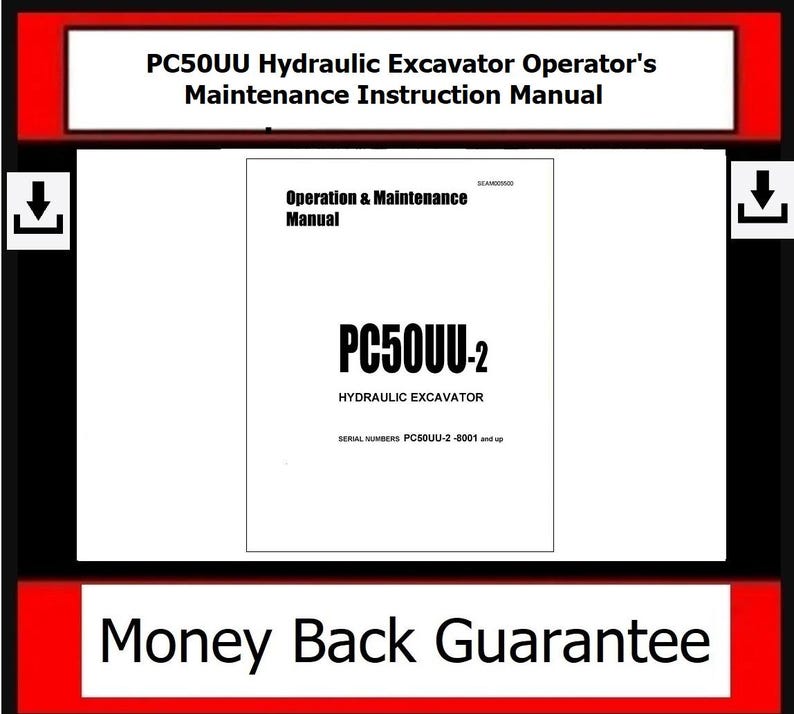 Komatsu PC50UU Hydraulic Excavator Operator's Maintenance Instruction Manual