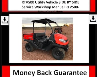 Fits Kubota -  500 Utility Vehicle SIDE BY SIDE RTV500 Service Workshop Manual Fits Kubota