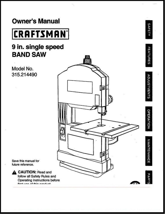 Owner Operator Parts Manual Craftsman 9 Inch Band Saw 315.214490