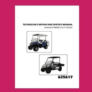 Fits EZGO - 2012 & Newer Gas Golf Cart Technical Workshop Repair Manual