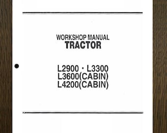 Fits Kubota - L2900 L3300 L3600 L4200 Tractor Technical Workshop Repair Manual Fits  WSM Kubot - 3 Hole Punched