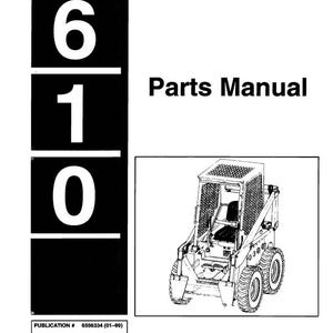 Fits Bobcat - 610 Skid Steer Loader Service Parts Manual