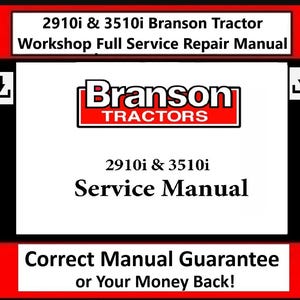 Fits Branson - 2910i & 3510i Tractor Workshop Full Service Repair Manual