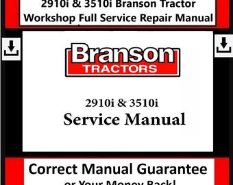 Fits Branson - 2910i & 3510i Tractor Workshop Full Service Repair Manual