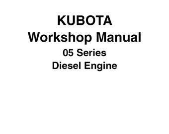 1996 05 Series D1105 V1505 Diesel Motor Werkstatt-Handbuch Kubota