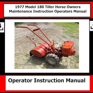 Fits Troy-Bilt - 1977 Model 180 Tiller Horse Owners Maintenance Instruction Operators Manual
