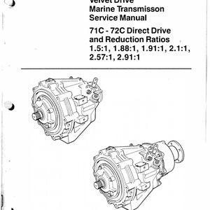 71 72 Velvet Drive Marine Transmission Service Manual Borg Warner 71C-72C Direct Drive & Reduction Ratios