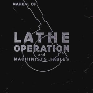 Fits South Bend - 1973 Lathe Operation And Machinists Tables Craftsman Complete