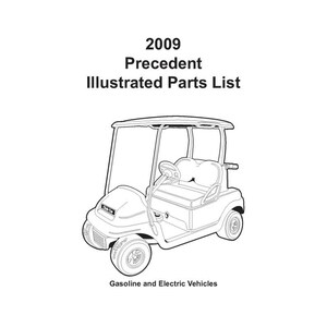 Club Carに適合 - 2009年式 Precedent ガス・電気式ゴルフカート 図解サービス部品リストマニュアル 508G0