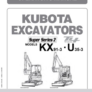 KX91-3 U35-3 Excavator Operator Instruction Maintenance Manual Kubota 912352