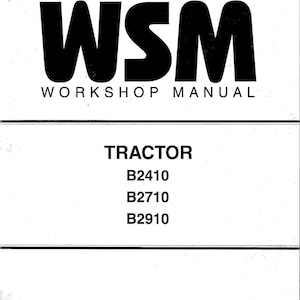 Fits Kubota - 2410 2710 2910 Tractor Technical Workshop Repair Manual Manual  Tractor Kubota B