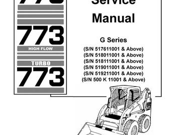 Fits Bobcat - 773 Turbo Skid Steer Loader Service Repair Manual 773 773HF