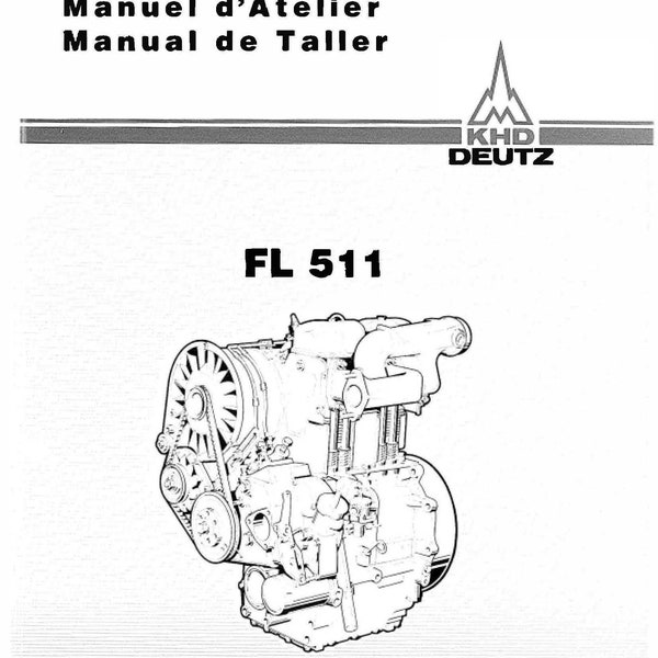 F1L 511 F2L 511 Service Werkstatt Reparatur Handbuch Motor Motor Reparatur Deutz