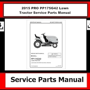 Fits Poulan - 2015 PRO PP175G42 Lawn Tractor Service Parts Manual