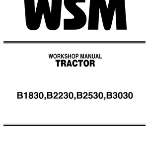 Fits Kubota - B1830 B2230 B2530 B3030 Tractor Service Repair Workshop Manual
