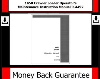 1450 Crawler Loader Operator Maintenance Instruction Manual 9-4492