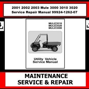 Fits Kawasaki -  2001 2002 2003 Mule 3000 3010 3020 Service Repair Manual  99924-1262-07 Kawasaki