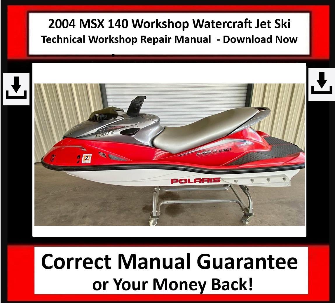 2004 MSX 140 Workshop Watercraft Jet Ski Technical Workshop Repair