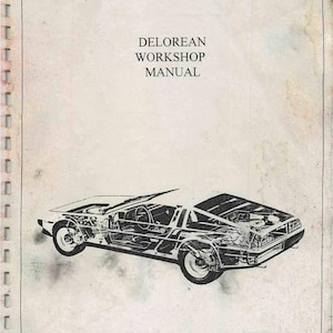 Fits DELOREAN - WORKSHOP SERVICE Repair Manual