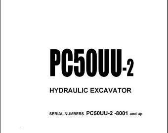 Fits Komatsu - PC50UU Hydraulic Excavator Operator Maintenance Instruction Manual