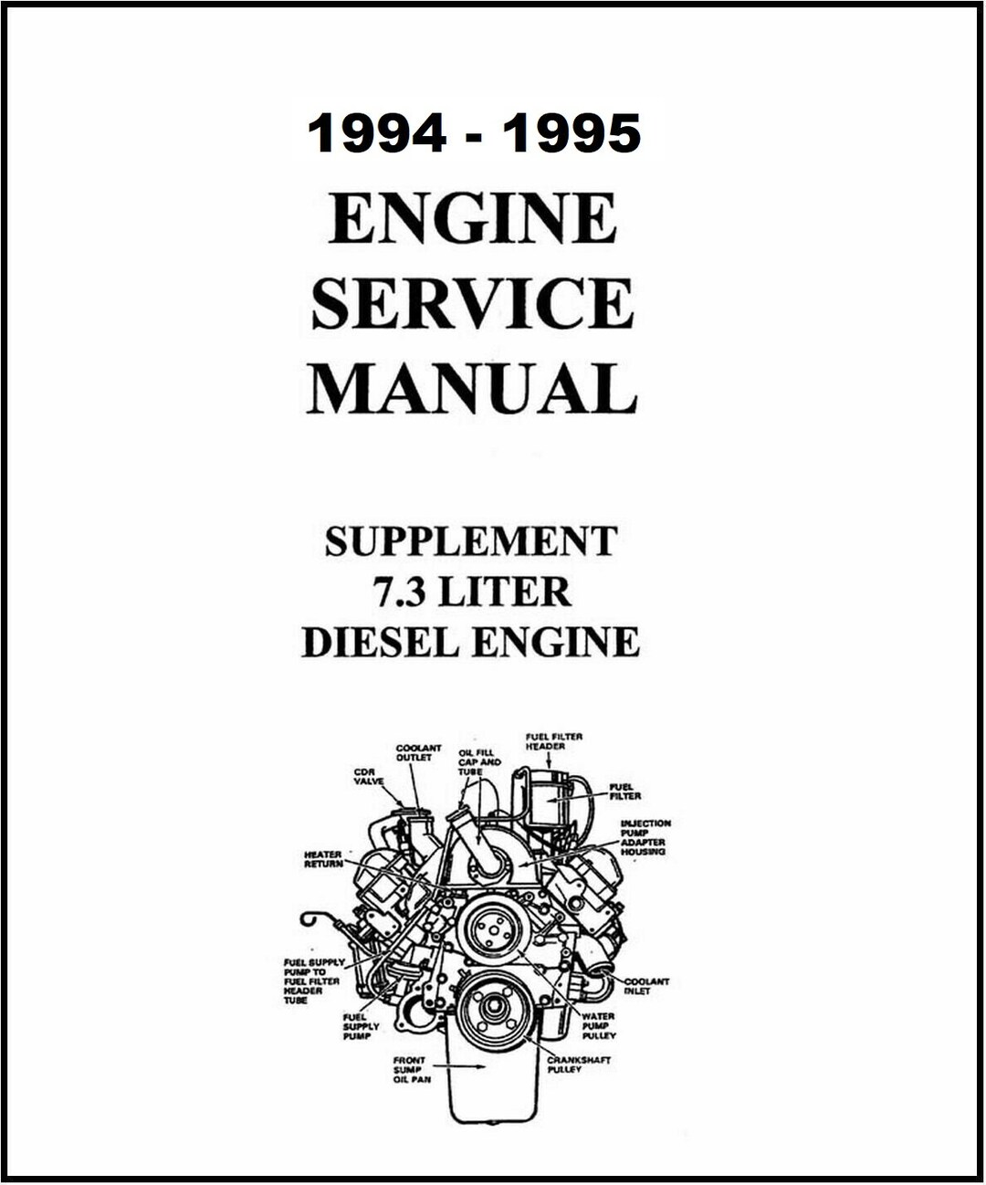 1994 1995 7.3 Diesel Engine Shop Service Repair Manual Etsy