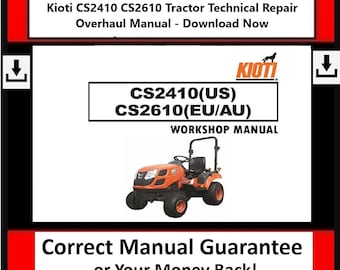 Fits Kioti CS2410 CS2610 Tractor Technical Repair Overhaul Manual