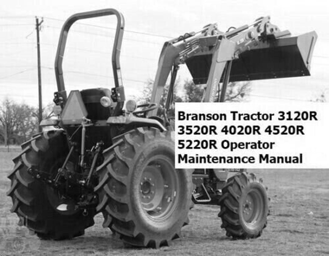 Tractor Operator Manual Branson Tractor 3120R 3520R 4020R 4520R 5220R