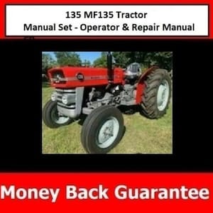 Puede incluir: Un tractor rojo y gris 135 MF135. El tractor está en un campo de hierba. La imagen incluye el texto "135 MF135 Tractor Manual Set - Operator & Repair Manual" y "Money Back Guarantee".