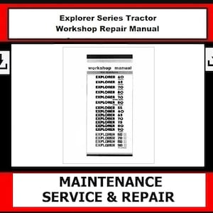 Explorer Series Tractor Workshop Repair Manual Same