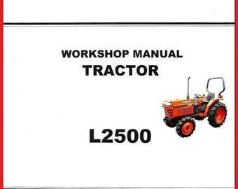 Fits Kubota -  2500 Tractor Workshop Overhaul Repair + Fully Indexed Parts Manual  L2500 Tractor