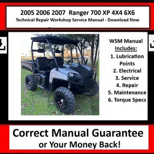 May include: A silver and black 2005-2007 Ranger 700 XP 4x4 6x6 utility vehicle with a roll cage and a black and white striped hood. The vehicle is parked on a grassy surface. The image includes text that reads "2005 2006 2007 Ranger 700 XP 4X4 6X6 Technical Repair Workshop Service Manual - Download Now" and "WSM Manual Includes: 1. Lubrication Points 2. Electrical 3. Service 4. Repair 5. Maintenance 6. Torque Specs Correct Manual Guarantee or Your Money Back!"
