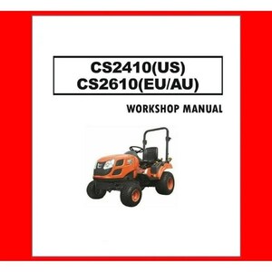 Fits Kioti - 2410 2610 Tractor Technical Repair Workshop Manual CS2410 CS2610 - 409 Pages