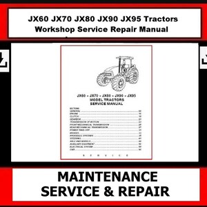 Fits Case - JX60 JX70 JX80 JX90 JX95 Tractors Workshop Service Repair Manual