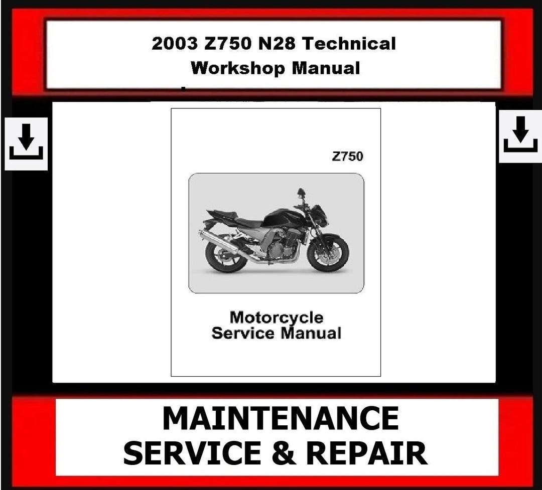 Fits Kawasaki - 2003 Z750 N28 Technical Workshop Manual - Etsy UK