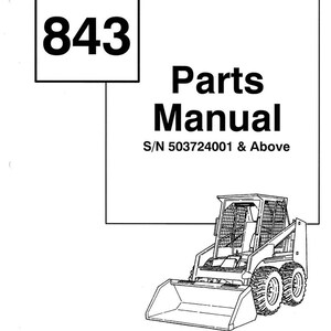 Fits Bobcat - 843 Skid Loader Service PARTS Manual SN 503724001 & UP