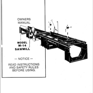 Fits Foley Belsaw - M-14 Model Sawmill Instruction & Parts Manual