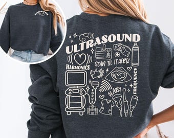 Sonographer Sweatshirt for Ultrasound Tech, Sonographer Sweater, Ultrasound Technologist Crewneck Sweatshirt, Ultrasound Tech Gift RDMS Gift