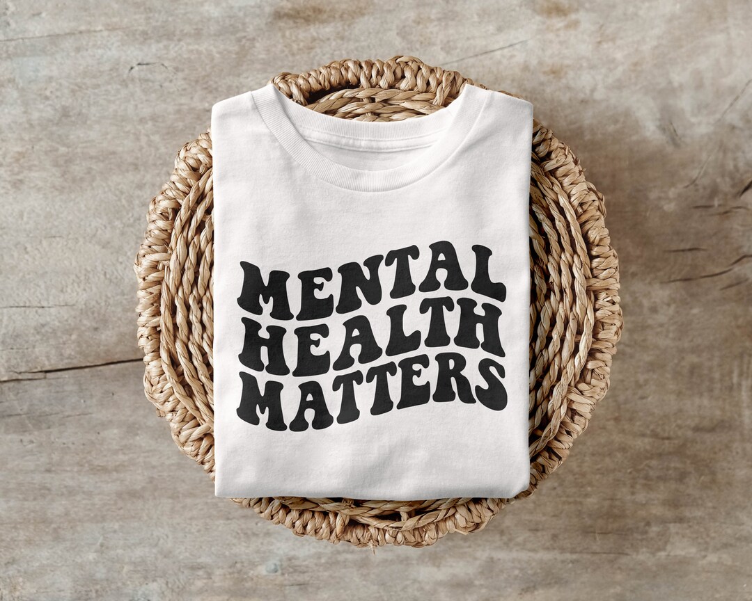 Mental Health Matters Svg Self Care Svg Therapist Shirt - Etsy