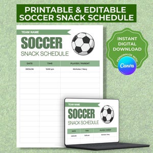 Puede incluir: Un horario de refrigerios de fútbol imprimible y editable con un gráfico de balón de fútbol. El horario incluye campos para el nombre del equipo, la fecha, la hora y la información del jugador/padre. El diseño es en verde y blanco, con el texto "PRINTABLE & EDITABLE SOCCER SNACK SCHEDULE".