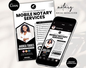 May include: A black and white flyer and smartphone display a notary service advertisement. The flyer reads "Mobile Notary Services" with a photo of a woman. The smartphone shows the same ad on a social media profile. The flyer includes a list of services.
