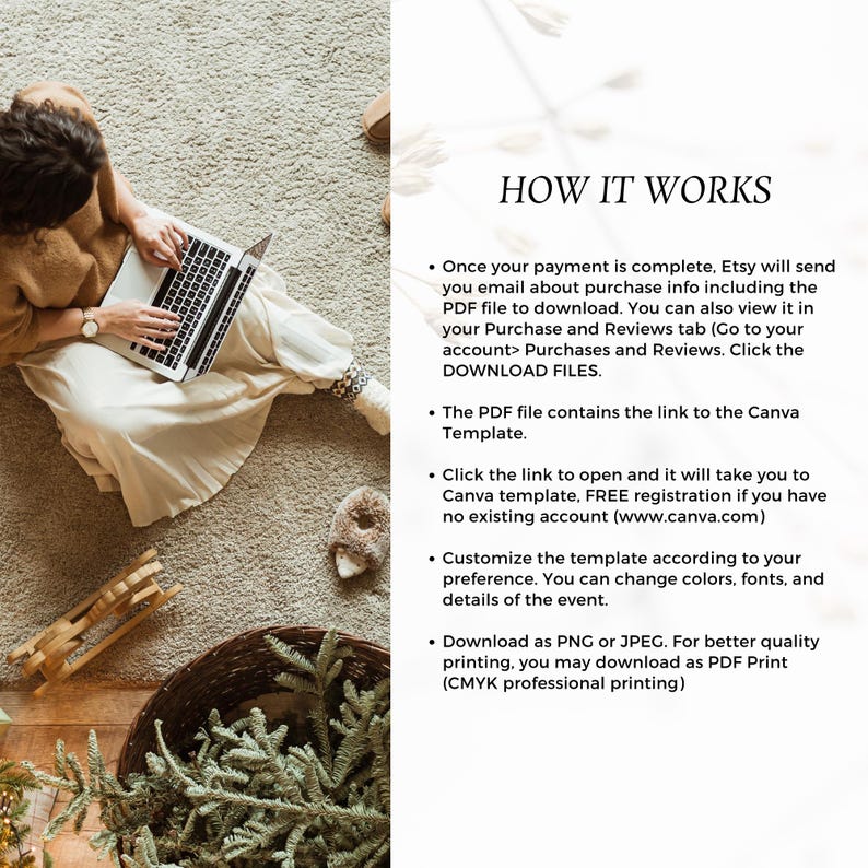 Puede incluir: Una persona sentada en una alfombra beige usa una computadora port&aacute;til. Se muestra el texto "HOW IT WORKS", seguido de vi&ntilde;etas que explican el proceso de descarga, la plantilla de Canva y las opciones de personalizaci&oacute;n. Un objeto decorativo de madera y una cesta con vegetaci&oacute;n est&aacute;n en primer plano.