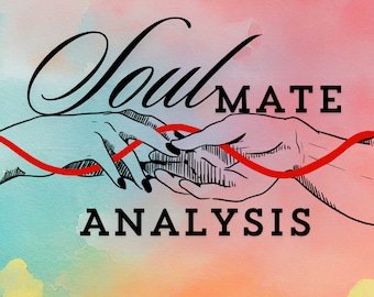 Customized Fandom / Comfort Character Soulmate Analysis - In Depth