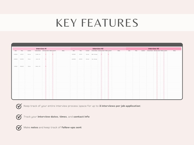May include: A printable interview tracker with three columns labeled "Interview #1", "Interview #2", and "Interview #3". The tracker includes spaces to record dates, times, locations, contact information, notes, and follow-up information.