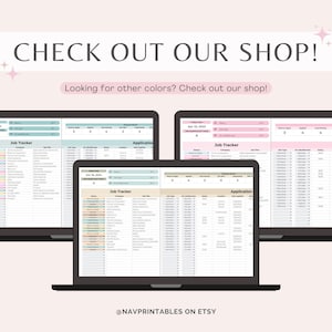 May include: Three laptop computer screens displaying a printable job tracker and application spreadsheet. The spreadsheets are color-coded and have columns for job title, company, date applied, and status. The text on the screen reads "Job Tracker" and "Application".