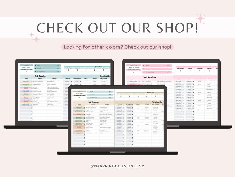 May include: Three laptop computer screens displaying a printable job tracker and application spreadsheet. The spreadsheets are color-coded and have columns for job title, company, date applied, and status. The text on the screen reads "Job Tracker" and "Application".