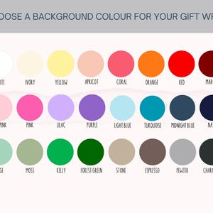 May include: A color selection chart for gift wrap featuring twenty-four circular swatches arranged in three rows. The text at the top reads CHOOSE A BACKGROUND COLOUR FOR YOUR GIFT WRAP, with each circle labeled below by its specific color name.