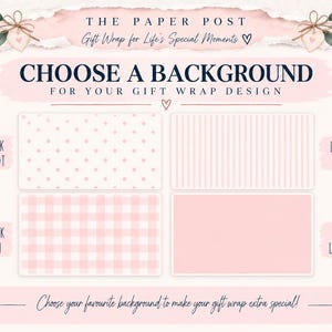 May include: A digital selection guide titled THE PAPER POST Gift Wrap for Life's Special Moments. It displays four background options for gift wrap: light pink polka dot, light pink stripes, light pink gingham, and solid light pink.